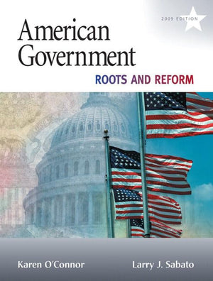 American Government 2009 Edition: Roots and Reform,Used