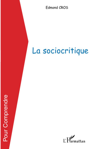 La sociocritique (French Edition),Used