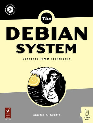 The Debian System: Concepts and Techniques,Used