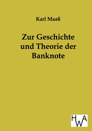 Zur Geschichte und Theorie der Banknote (German Edition),Used