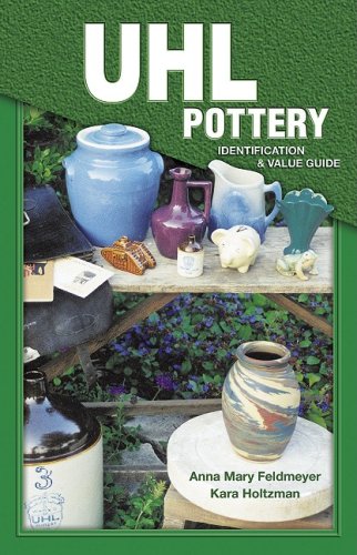 Uhl Pottery : Identification & Value Guide,Used