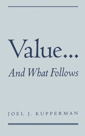 Value... And What Follows