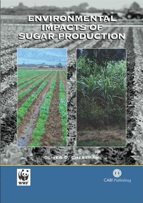 Environmental Impacts Of Sugar Production (Cabi),Used