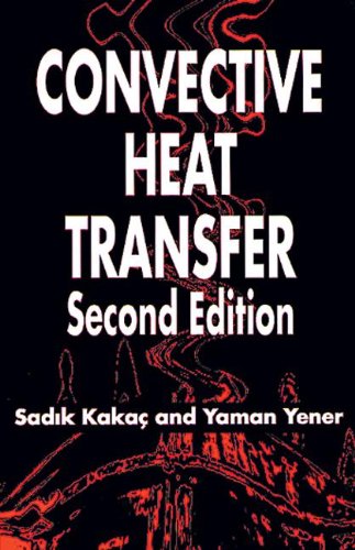 Convective Heat Transfer: Second Edition,Used