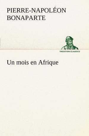 Un mois en Afrique (French Edition),Used