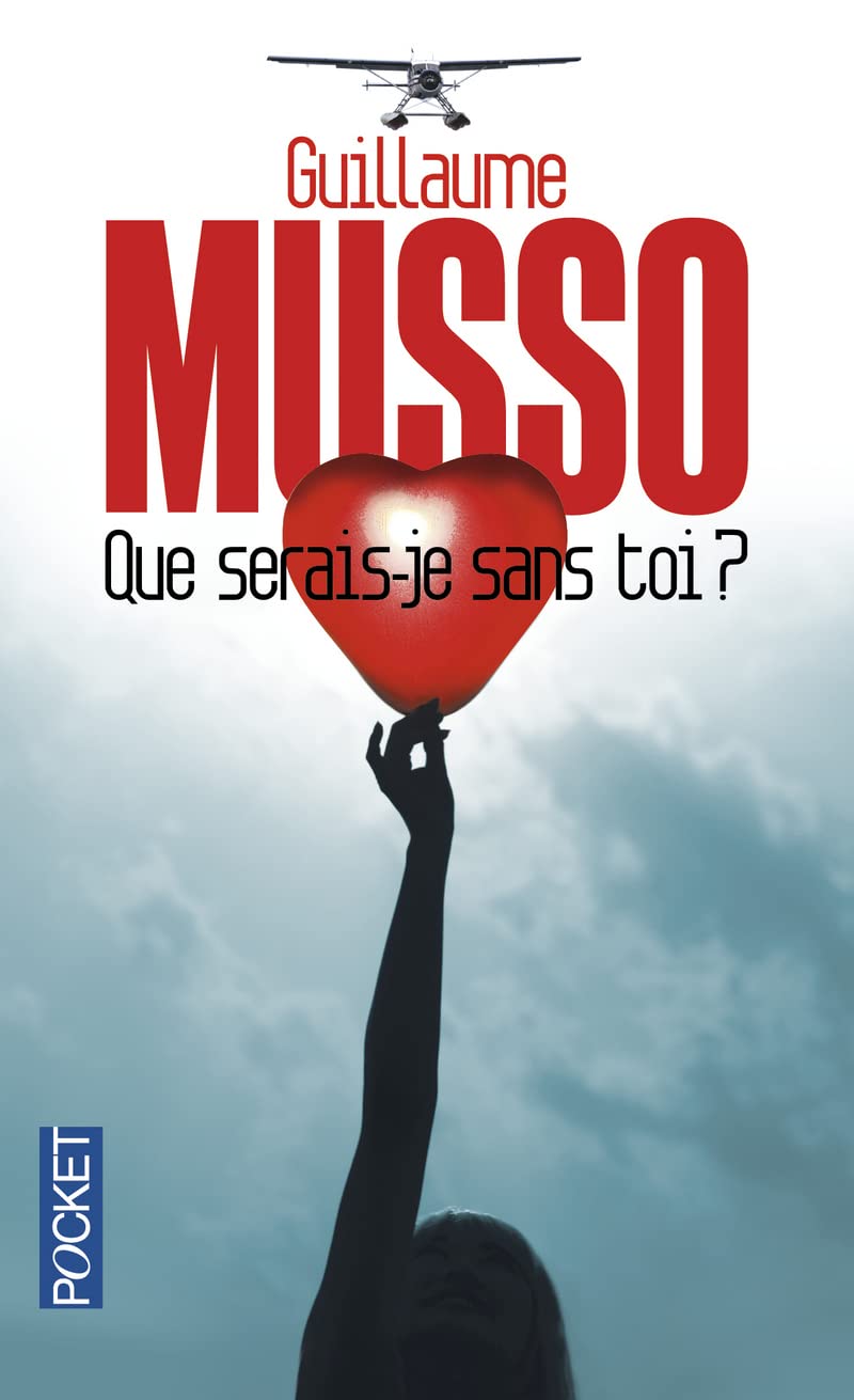 Que Seraisje Sans Toi ? (French Edition)