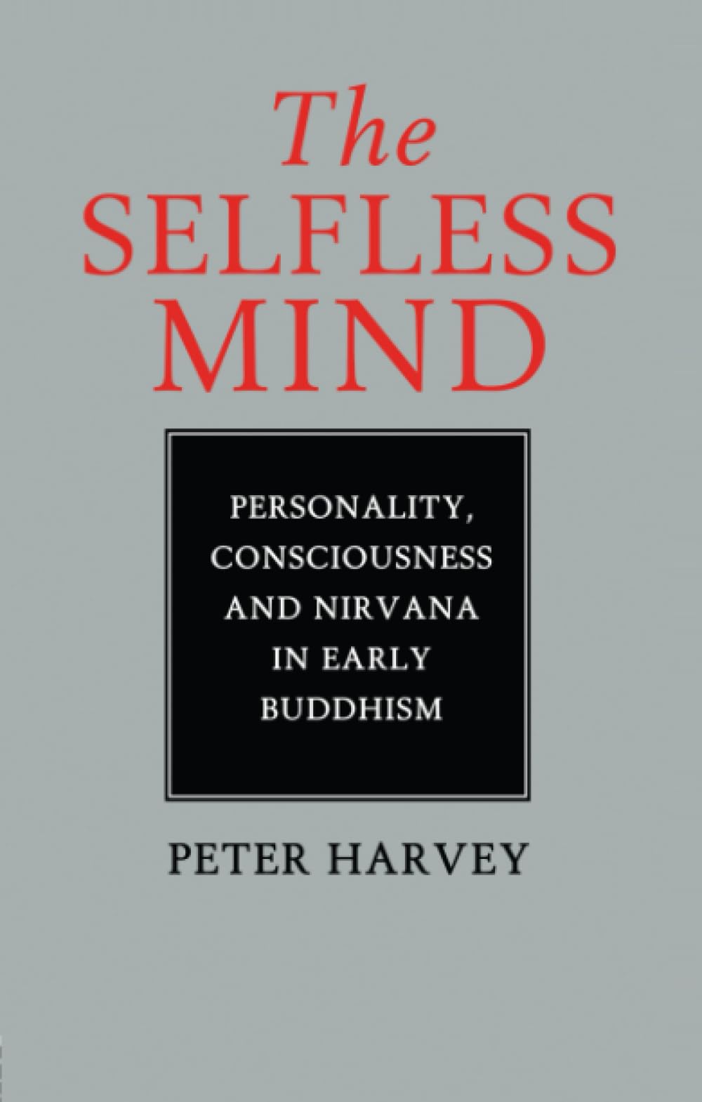 The Selfless Mind,Used