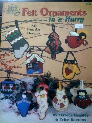 Felt Ornaments in a Hurry,Used