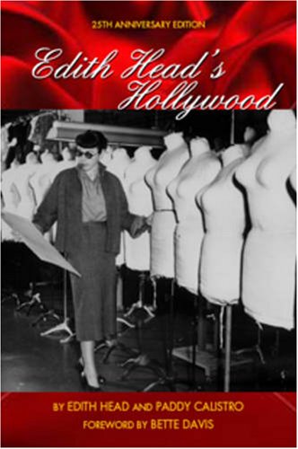 Edith Head's Hollywood: 25th Anniversary Edition,New