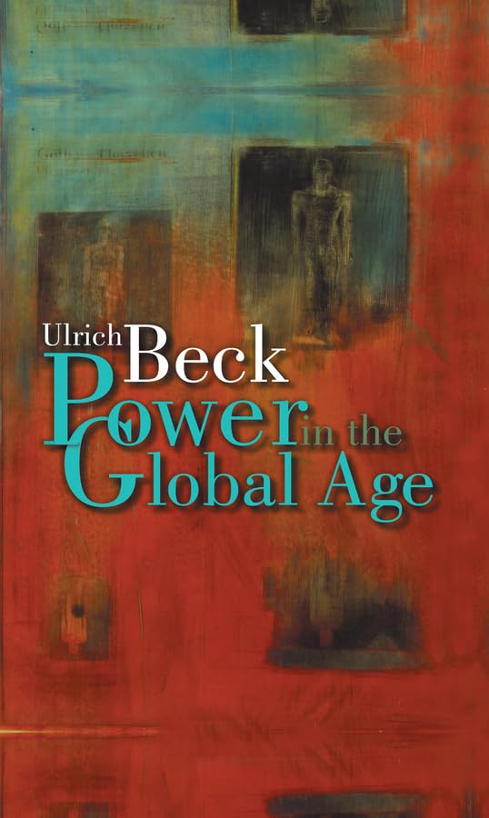 Power in the Global Age: A New Global Political Economy,Used