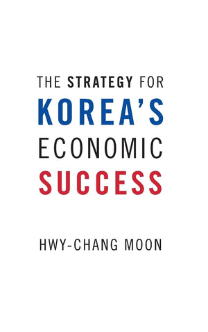 The Strategy for Korea's Economic Success,Used