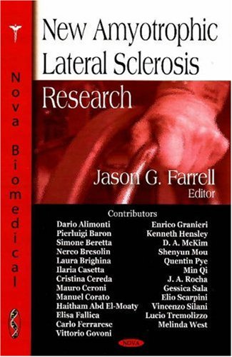New Amyotrophic Lateral Sclerosis Research,Used
