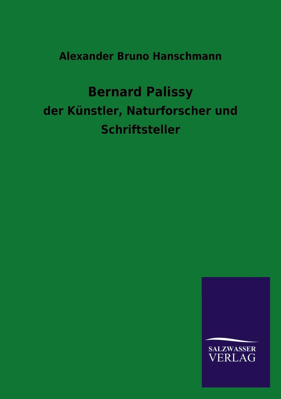 Bernard Palissy (German Edition),Used