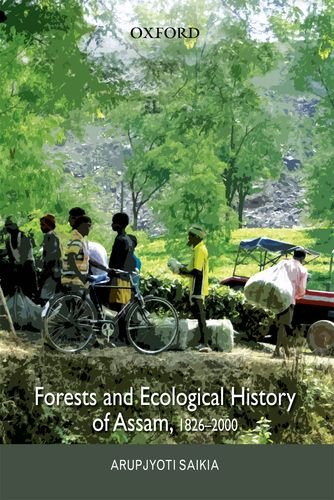 Forests and Ecological History of Assam,Used