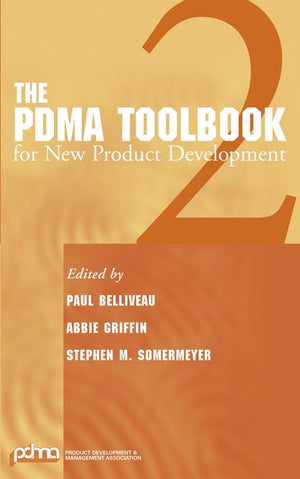 The PDMA ToolBook 2 for New Product Development,Used