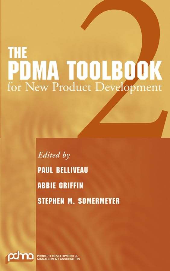 The PDMA ToolBook 2 for New Product Development,Used