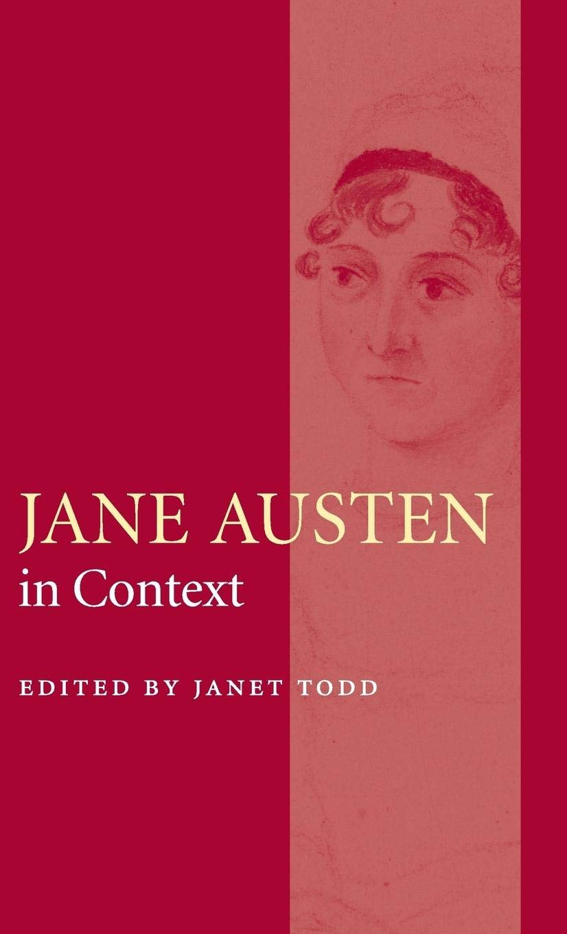 Jane Austen In Context (Literature In Context),New