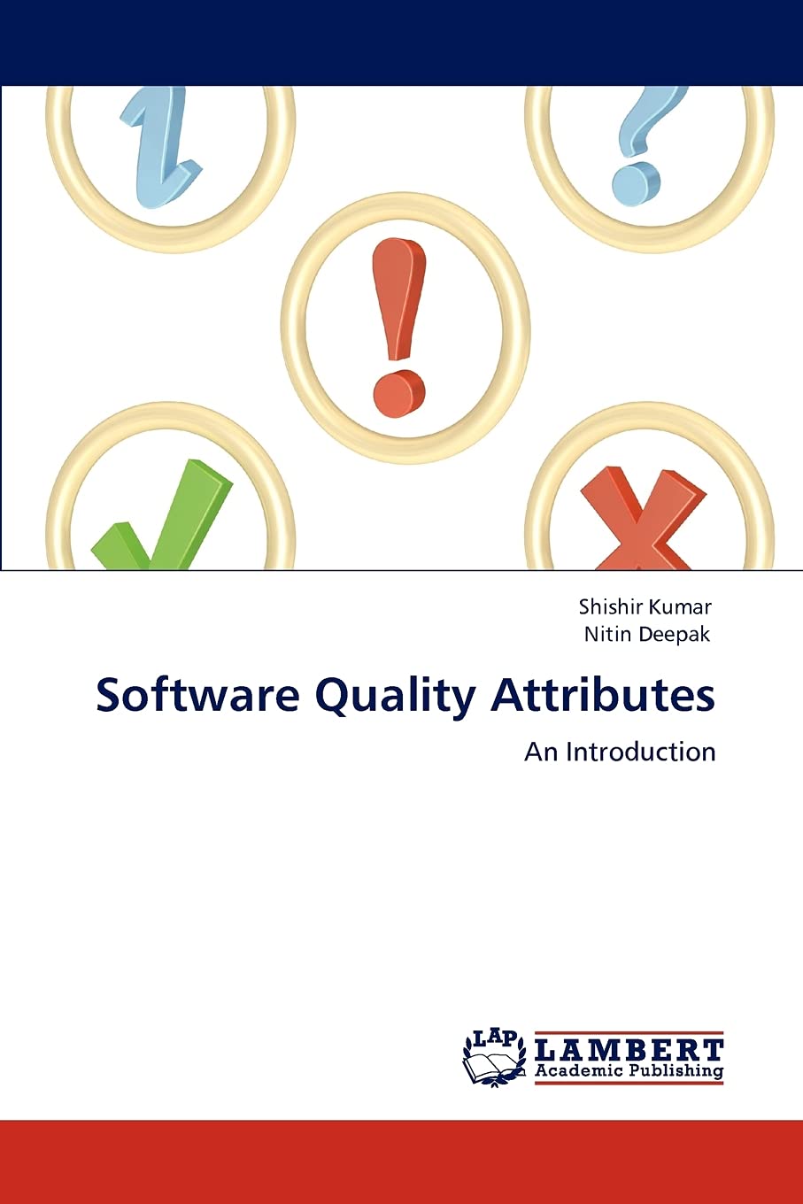 Software Quality Attributes: An Introduction,Used