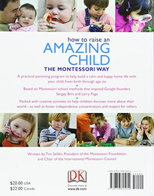 How To Raise An Amazing Child The Montessori Way,New