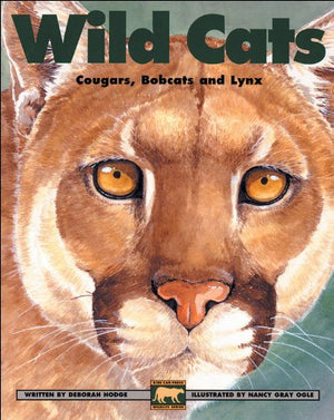 Wild Cats: Cougars, Bobcats and Lynx (Kids Can Press Wildlife Series),Used