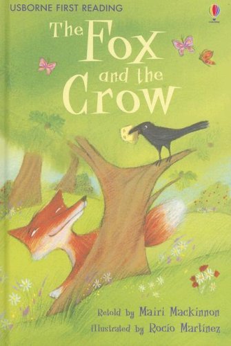 The Fox and the Crow (Usborne First Reading Level 1),Used