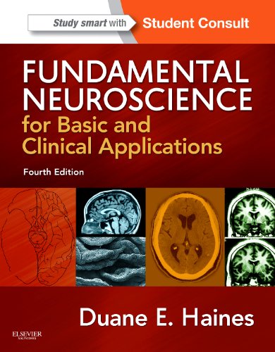 Fundamental Neuroscience for Basic and Clinical Applications: with STUDENT CONSULT Online Access (Haines,Fundamental Neuroscienc,Used