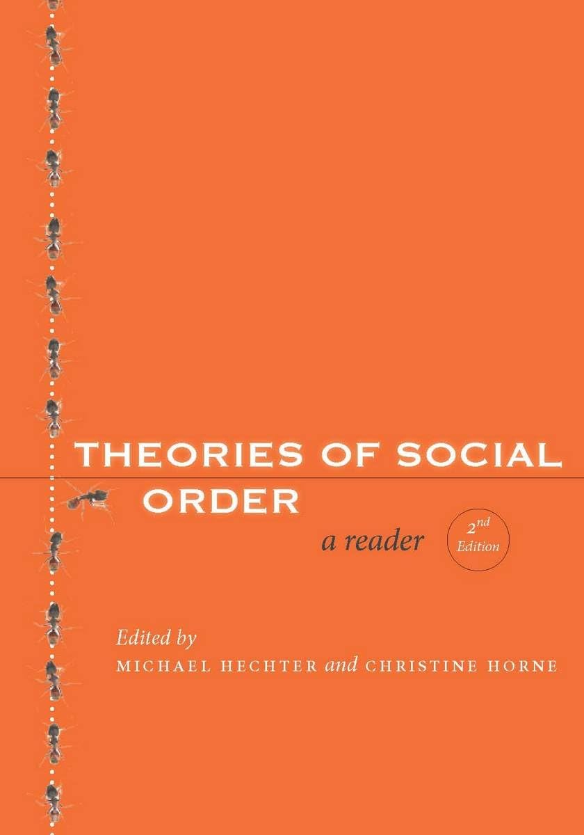 Theories Of Social Order: A Reader, Second Edition,New