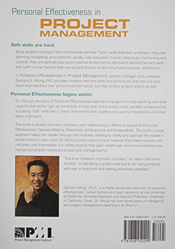 Personal Effectiveness in Project Management: Tools, Tips & Strategies to Improve Your Decisionmaking, Motivation, Confidence, ,Used