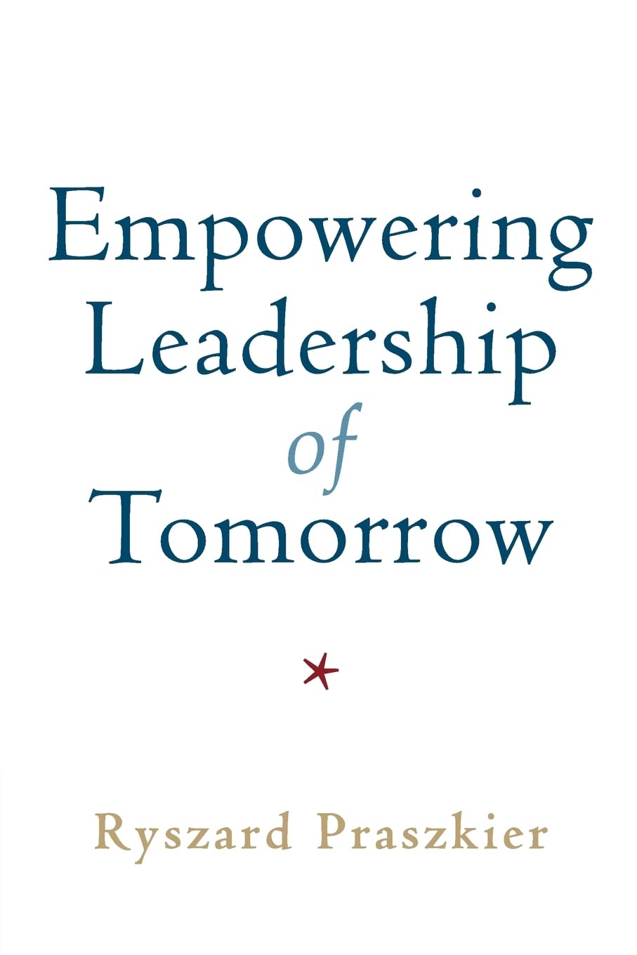Empowering Leadership of Tomorrow,Used