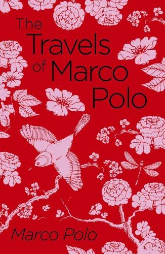 The Travels of Marco Polo: The Venetian (Arcturus Classics),Used