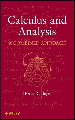 Calculus and Analysis: A Combined Approach,New