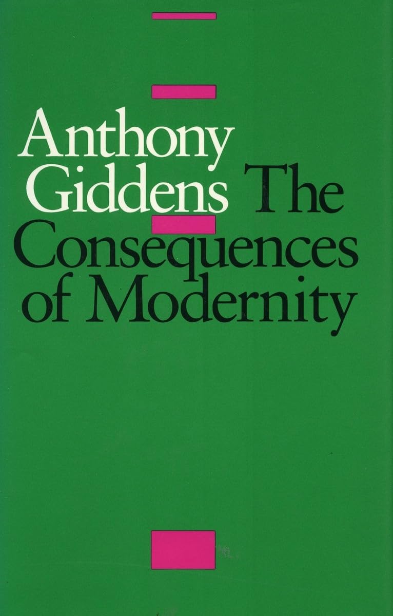The Consequences of Modernity,Used