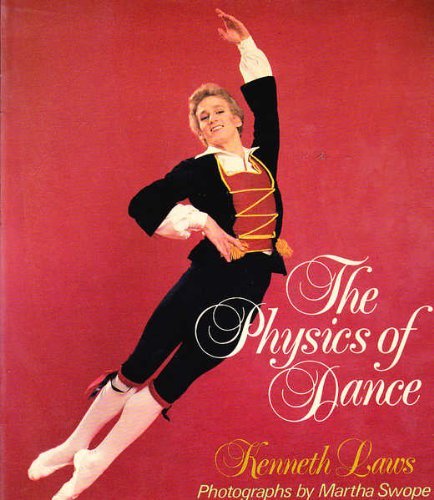 The Physics Of Dance,New