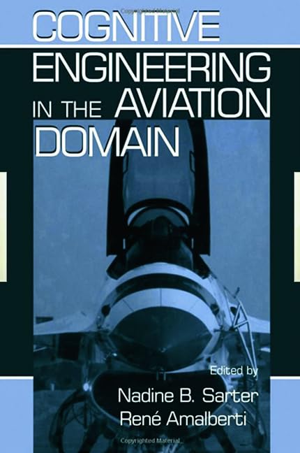 Cognitive Engineering In The Aviation Domain,Used