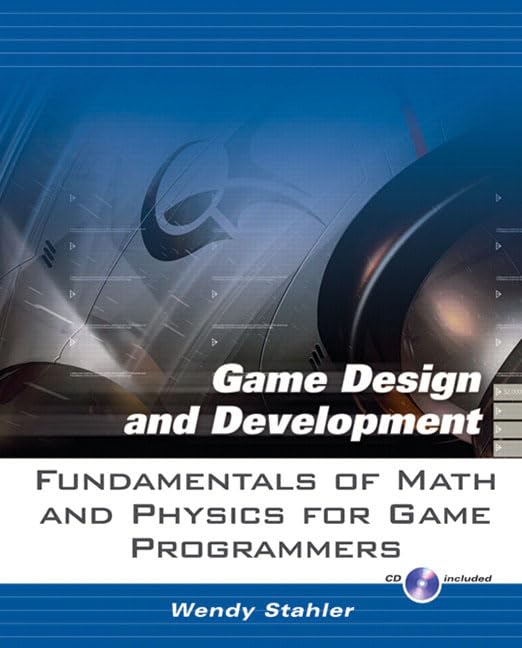 Fundamentals Of Math And Physics For Game Programmers,Used