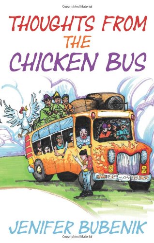 Thoughts from the Chicken Bus,Used
