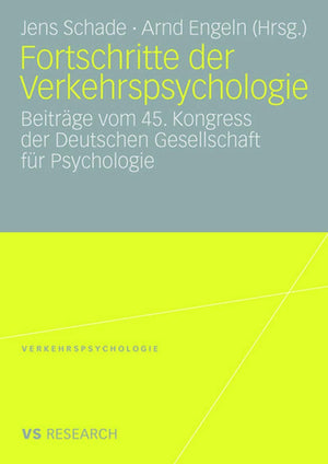 Fortschritte der Verkehrspsychologie: Beitrge vom 45. Kongress der Deutschen Gesellschaft fr Psychologie (German Edition),Used