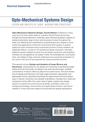 OptoMechanical Systems Design, Volume 2: Design and Analysis of Large Mirrors and Structures,Used
