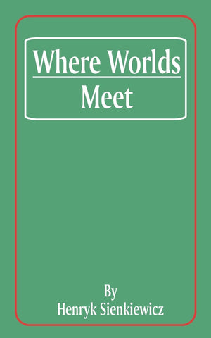 Where Worlds Meet,Used