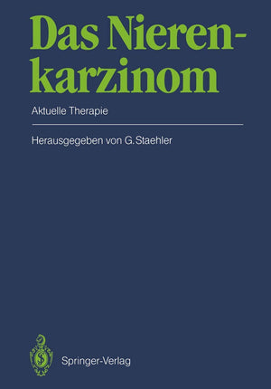 Das Nierenkarzinom: Aktuelle Therapie (German Edition),Used