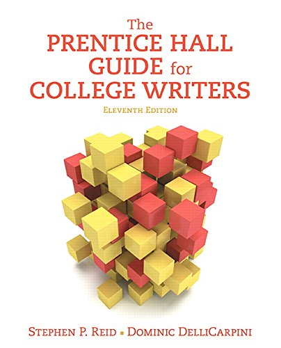 The Prentice Hall Guide for College Writers (11th Edition),Used
