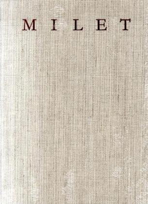 Milet: Ergebnisse Der Ausgrabungen Und Untersuchungen Seit Dem Jarh 1899: Band 6 Inschriften von Milet: Teil 3 (German Edition),Used