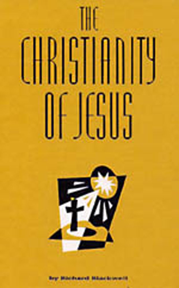 The Christianity of Jesus,Used