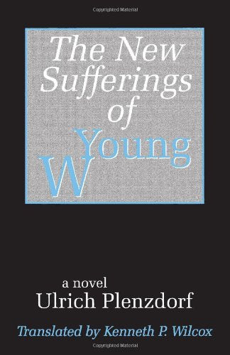 The New Sufferings Of Young W.,New