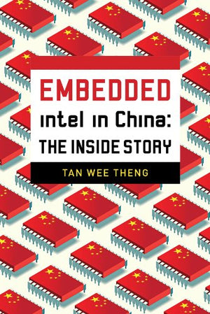 Embedded: Intel in China: The Inside Story,Used