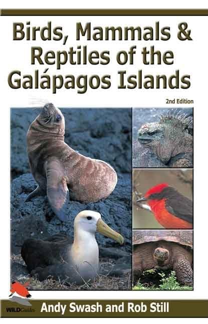 Birds, Mammals, And Reptiles Of The Galpagos Islands: An Identification Guide,New