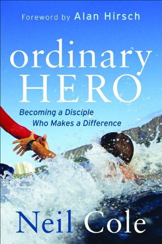 Ordinary Hero: Becoming a Disciple Who Makes a Difference,Used