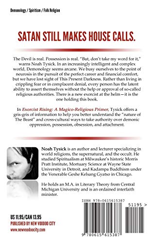 Exorcist Rising: A MagicoReligious Primer,Used