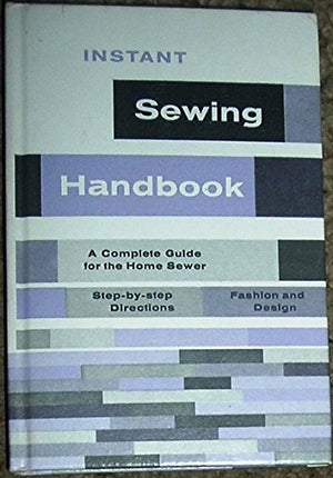 The Instant Sewing Handbook,Used