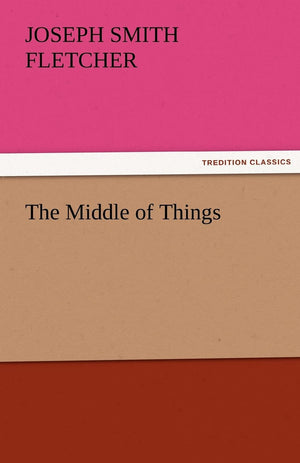The Middle of Things,Used